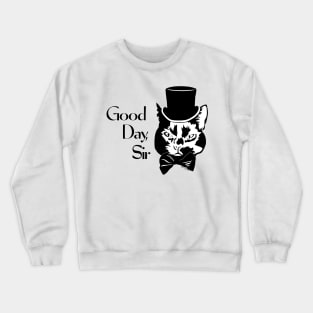 Good Day Cat Crewneck Sweatshirt